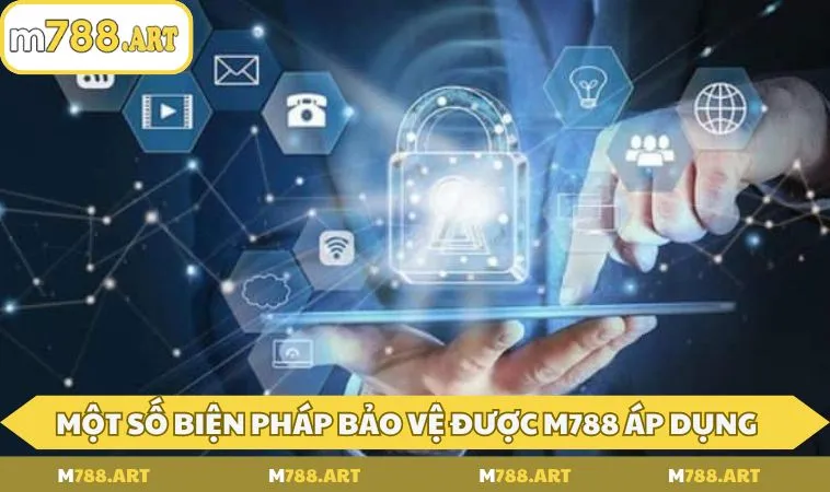 bien phap bao ve trong chinh sach bao mat m788 Biện pháp bảo vệ trong chính sách bảo mật M788