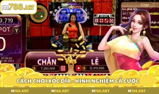 Cách chơi xóc đĩa