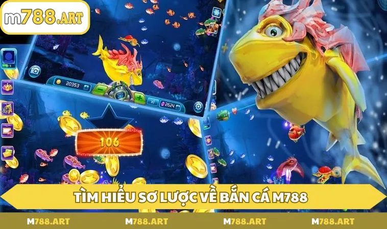 tim hieu so luoc ve ban ca m788 Tìm hiểu sơ lược về bắn cá M788